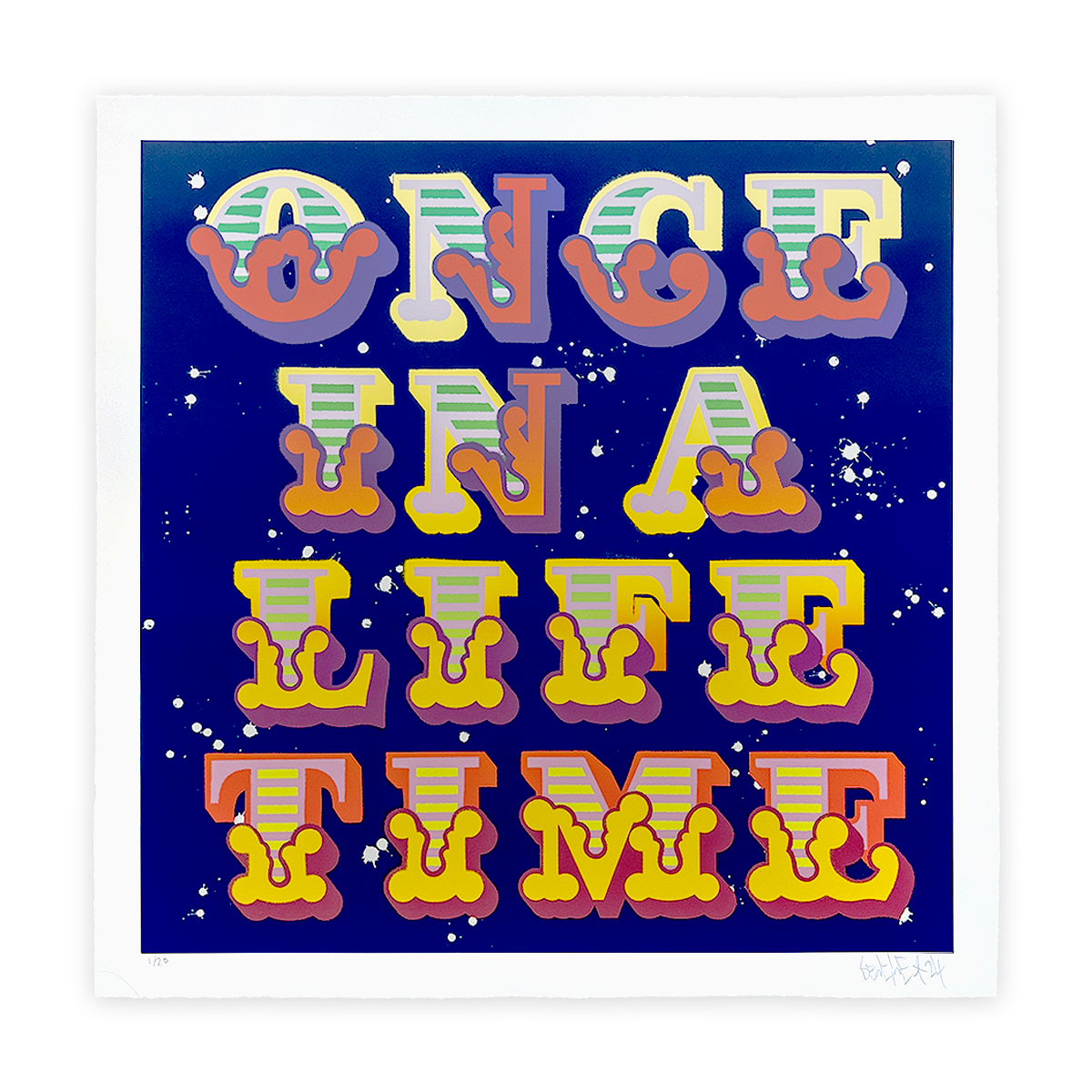 Once in a life time (Special Edition)